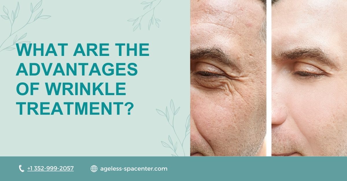 What are the advantages of wrinkle treatment